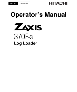 John Deere ZAXIS370F-3 Log Loaders Operator's Manuals (OMT231483)