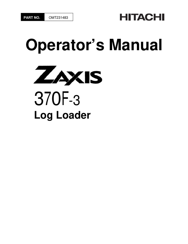 John Deere ZAXIS370F-3 Log Loaders Operator's Manuals (OMT231483)