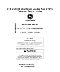 John Deere 313, 315, CT315 Skid Steers Operator's Manuals (OMT235575)