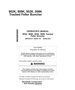 John Deere 903K, 909K, 953K, 959K Tracked Feller Bunchers Operator's Manuals (OMT253411)
