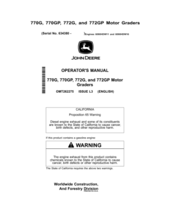 John Deere 770G, 772G, 770GP, 772GP Motor Graders Operator's Manuals (OMT262275)