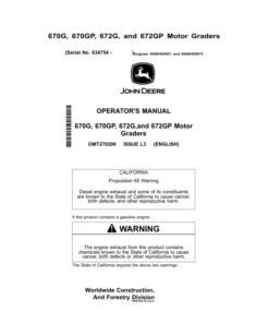 John Deere 670G, 672G, 670GP, 672GP Motor Graders Operator's Manuals (OMT278206)