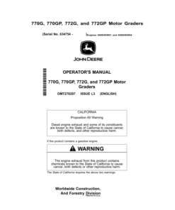 John Deere 770G, 772G, 770GP, 772GP Motor Graders Operator's Manuals (OMT278207)
