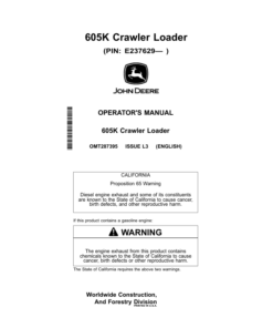 John Deere 605K Crawler Loaders Operator's Manuals (OMT287395)