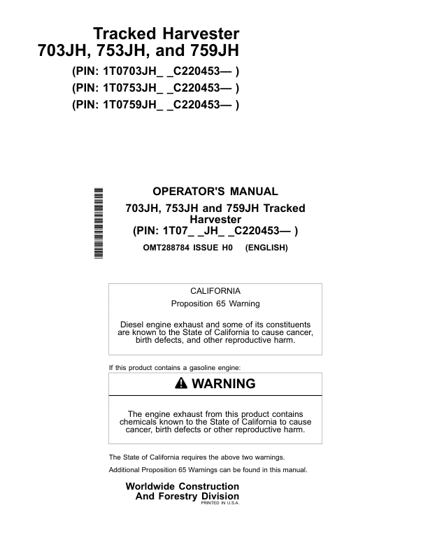 John Deere 703JH, 753JH, 759JH Tracked Harvesters Operator's Manuals (OMT288784)