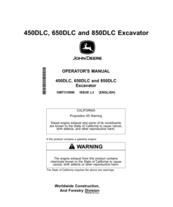 John Deere 450DLC, 650DLC, 850DLC Excavators Operator's Manuals (OMT310998)