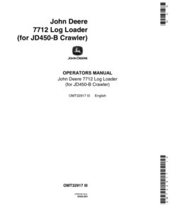 John Deere 7712 Attachments Operator's Manuals (OMT32917 LOG LOADER)