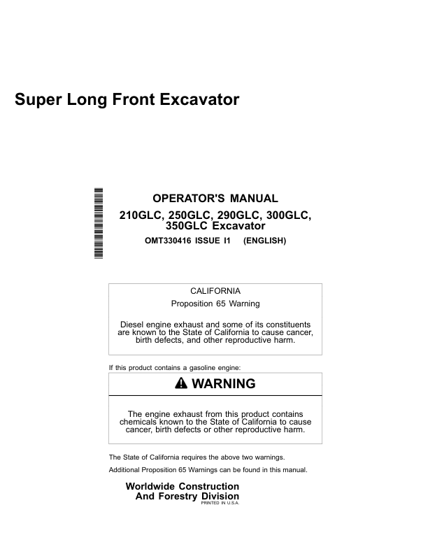 John Deere 210GLC, 250GLC, 290GLC, 350GLC, 300GLC Excavators Operator's Manuals (OMT330416)