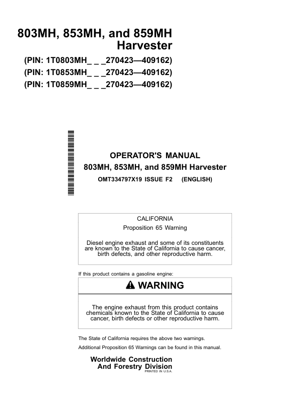 John Deere 803MH, 853MH, 859MH Tracked Harvesters Operator's Manuals (OMT334797X19)