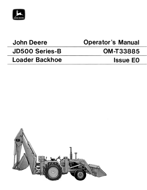 John Deere 500B Tractor Loader Backhoe Operator's Manuals (OMT33885)