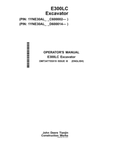 John Deere E300LC Excavators Operator's Manuals (OMT347755X19)