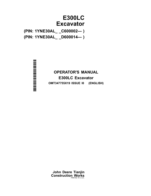 John Deere E300LC Excavators Operator's Manuals (OMT347755X19)