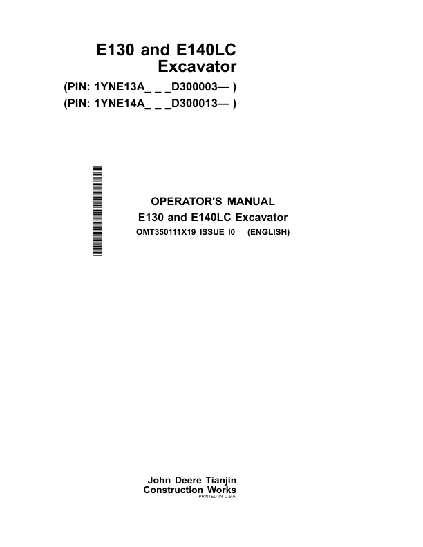 John Deere E140LC, E130 Excavators Operator's Manuals (OMT350111X19)