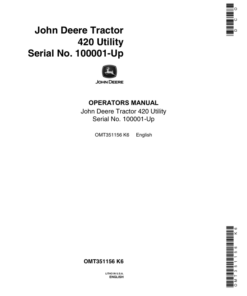 John Deere 420 Utility Tractor (100001-) Operator's Manual (OMT351156)