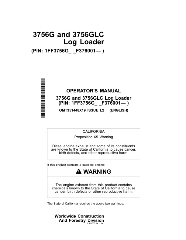 John Deere 3756G, 3756GLC Log Loaders Operator's Manuals (OMT351448X19)