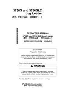 John Deere 3756G, 3756GLC Log Loaders Operator's Manuals (OMT351533X19)