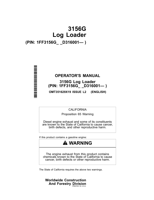 John Deere 3156G Log Loaders Operator's Manuals (OMT351629X19)