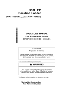John Deere 310L EP Backhoe Loaders Operator's Manuals (OMT357606X19)