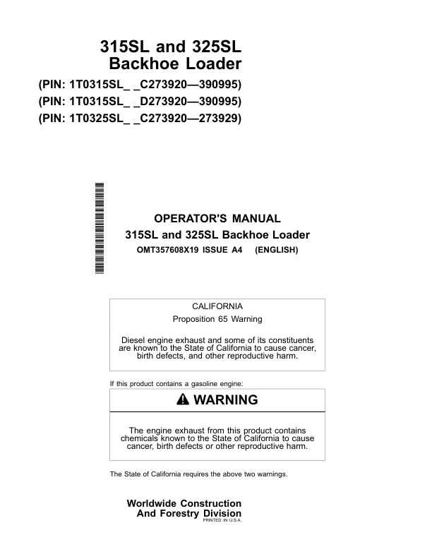 John Deere 315SL, 325SL Backhoe Loaders Operator's Manuals (OMT357608X19)