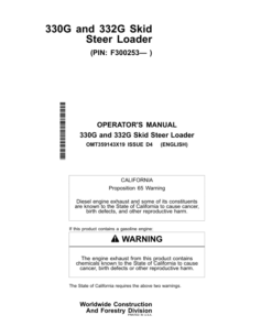 John Deere 330G, 332G Skid Steers Operator's Manuals (OMT359143X19)