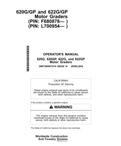 John Deere 620G, 620GP, 622G, 622GP Motor Graders Operator's Manuals (OMT390947X19)