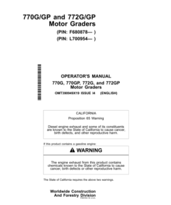 John Deere 770G, 770GP, 772G, 772GP Motor Graders Operator's Manuals (OMT390949X19)