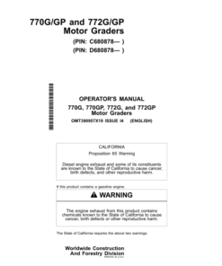 John Deere 770G, 770GP, 772G, 772GP Motor Graders Operator's Manuals (OMT390957X19)