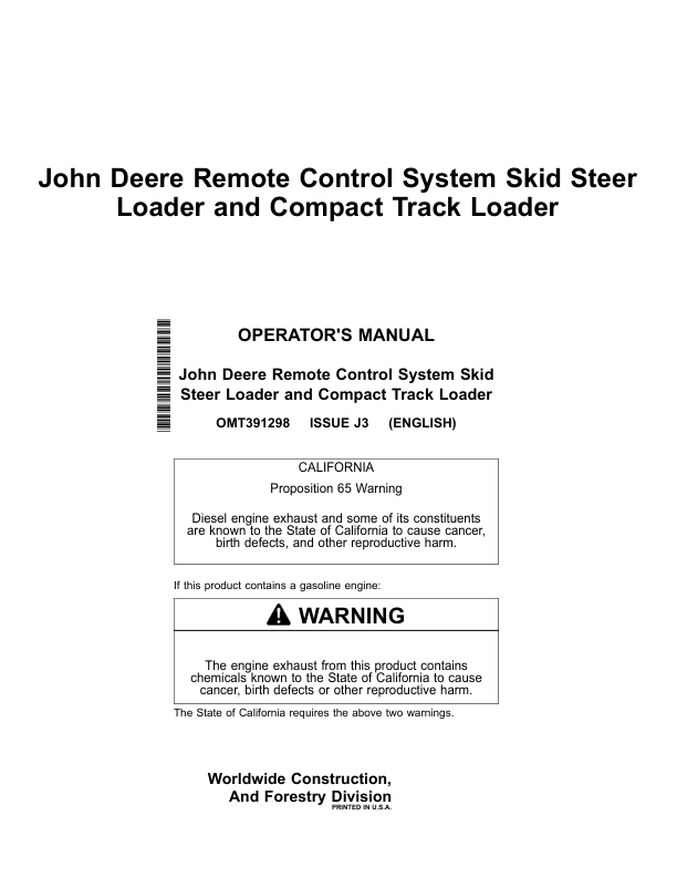 John Deere 330G, 332G, 331G, 333G, 320G, 324G, 325G, 312GR, 314G, 316GR, 318G Skid Steers Operator's Manuals (OMT391298)