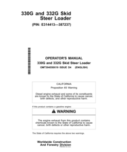 John Deere 330G, 332G Skid Steers Operator's Manuals (OMT394558X19)