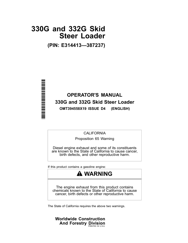 John Deere 330G, 332G Skid Steers Operator's Manuals (OMT394558X19)