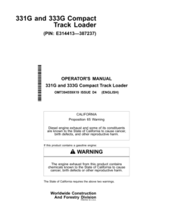 John Deere 331G, 333G Skid Steers Operator's Manuals (OMT394559X19)