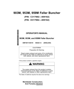 John Deere 903M, 953M, 959M Tracked Feller Bunchers Operator's Manuals (OMT401135X19)