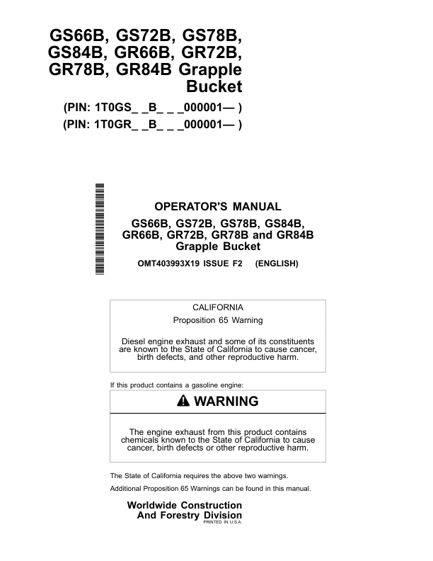 John Deere GS66B, GS72B, GS78B, GS84B, GR72B, GR84B, GR66B, GR78B Worksite Pro Attachments Operator's Manuals (OMT403993X19)