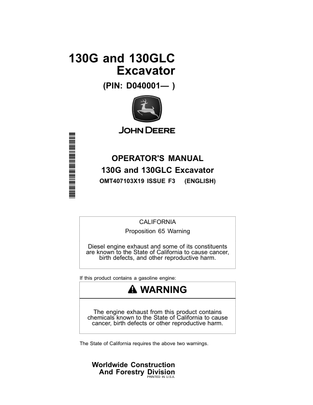 John Deere 130G, 130GLC Excavators Operator's Manuals (OMT407103X19)