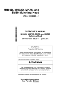 John Deere MH60D, MH72D, MK76, SM60 Worksite Pro Attachments Operator's Manuals (OMT412343X19)