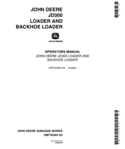 John Deere 300 Backhoes Operator's Manuals (OMT42365)