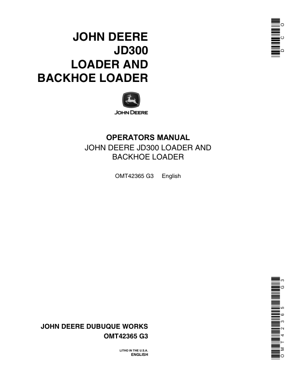 John Deere 300 Backhoes Operator's Manuals (OMT42365)