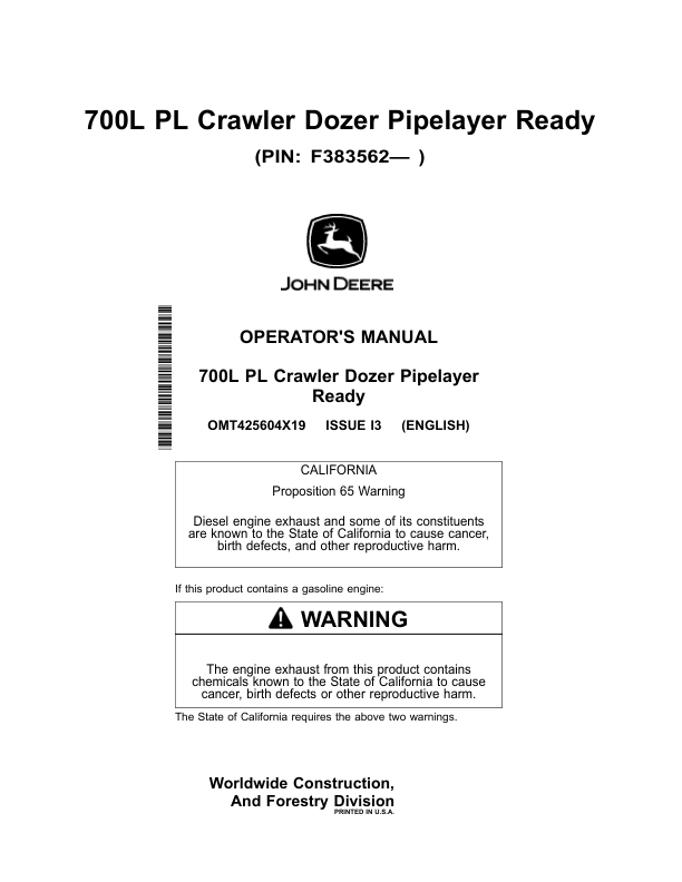 John Deere 700L PL Crawler Dozers Operator's Manuals (OMT425604X19)