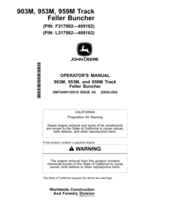 John Deere 903M, 953M, 959M Tracked Feller Bunchers Operator's Manuals (OMT430913X019)