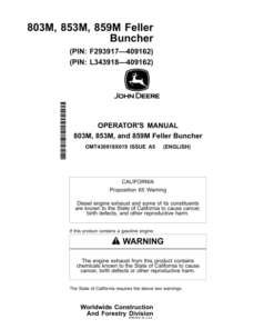 John Deere 803M, 853M, 859M Tracked Feller Bunchers Operator's Manuals (OMT430918X019)