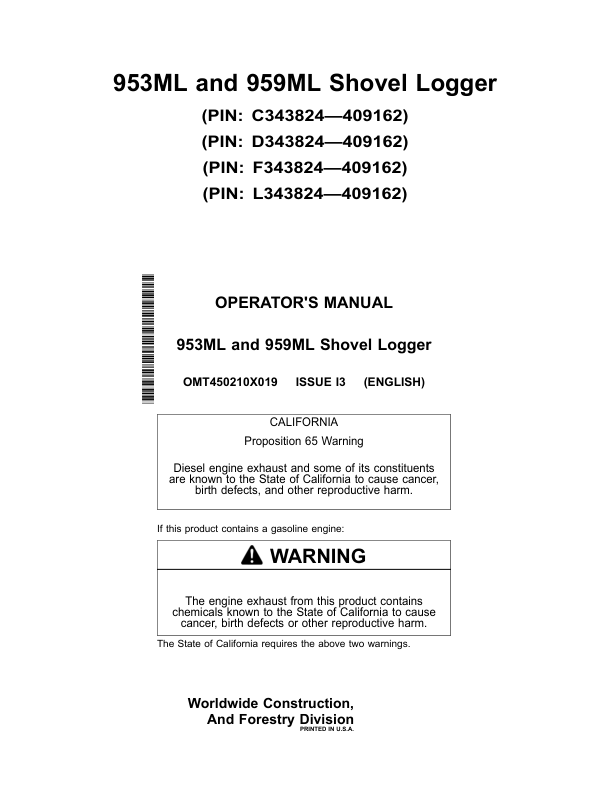 John Deere 953ML, 959ML Shovel Logger Operator's Manuals (OMT450210X019)