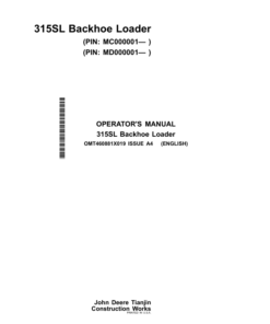 John Deere 315SL Backhoe Loaders Operator's Manuals (OMT460881X019)