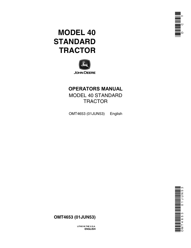 John Deere 40 Standard Tractor Operator's Manual (OMT4653)