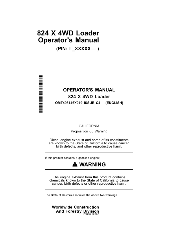 John Deere 824 X Loaders Operator's Manuals (OMT498146X019)