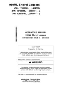 John Deere 959ML Shovel Logger Operator's Manuals (OMT500005X019)