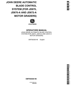 John Deere 670, 670A, 672A Motor Graders Operator's Manuals (OMT65038)