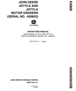 John Deere 770A, 772A Motor Graders Operator's Manuals (OMT71941)