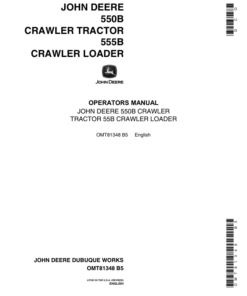 John Deere 550B, 555B Crawlers Operator's Manuals (OMT81348)
