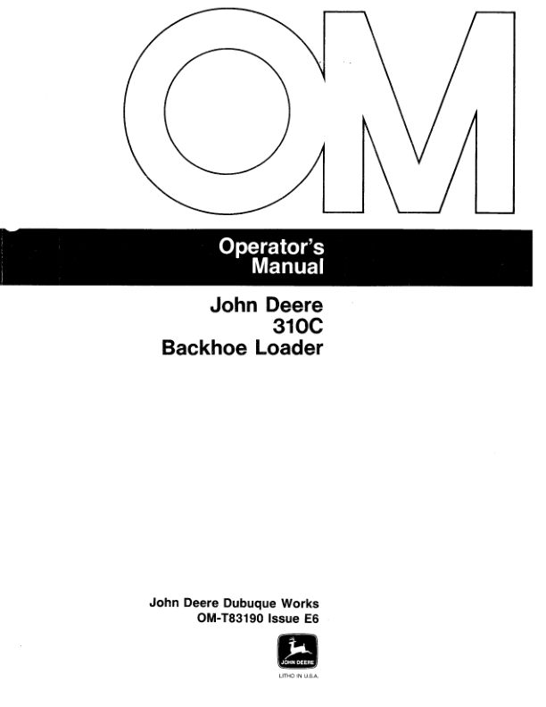 John Deere 310C Backhoes Operator's Manuals (OMT83190)