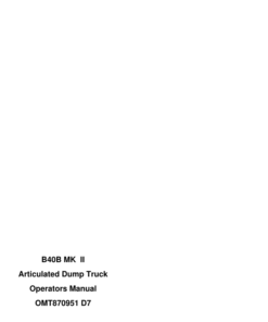 John Deere B40B Articulated Dump Trucks Operator's Manuals (OMT870951 MK II)